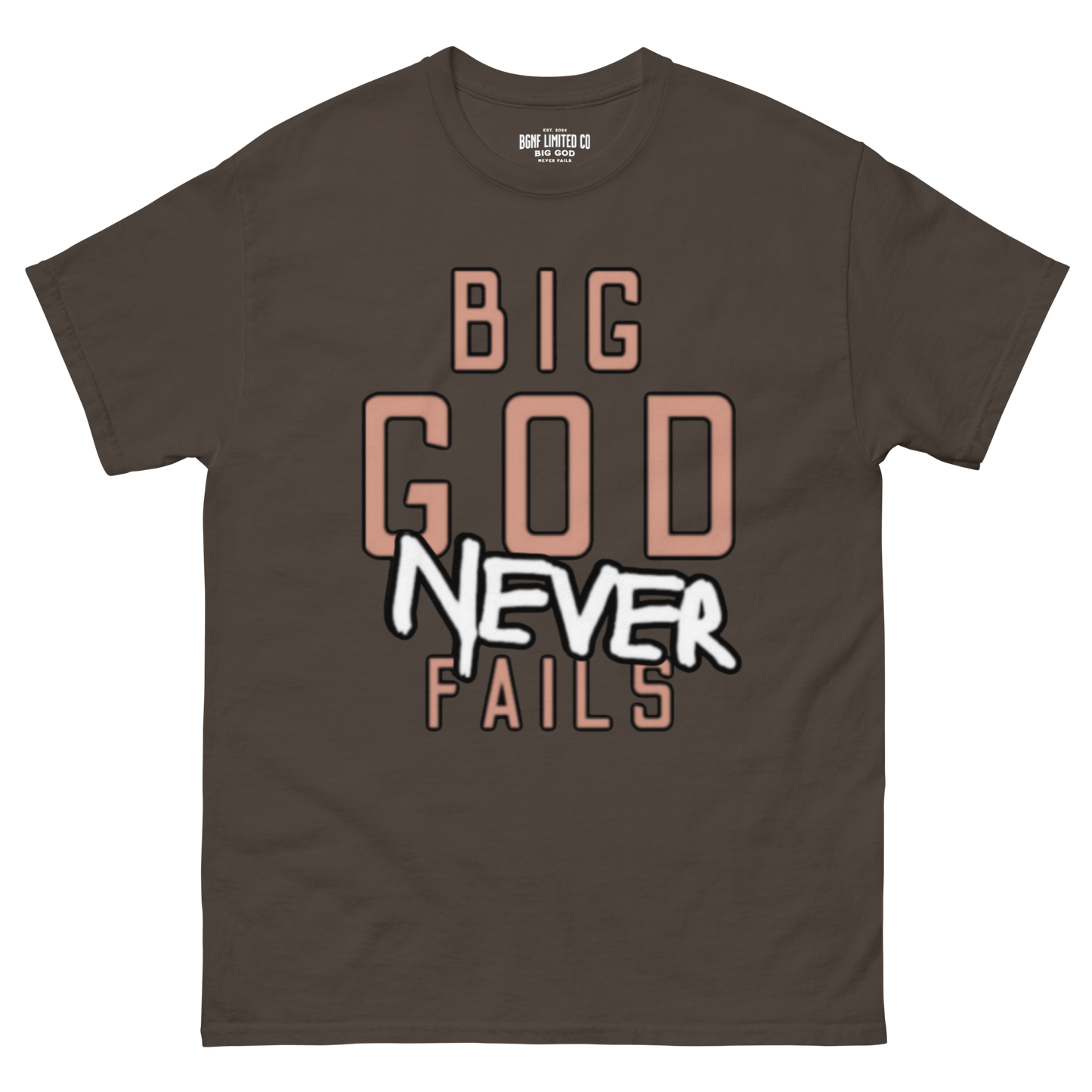 Big God Never Fails - Classic Tee | Tan N White Print
