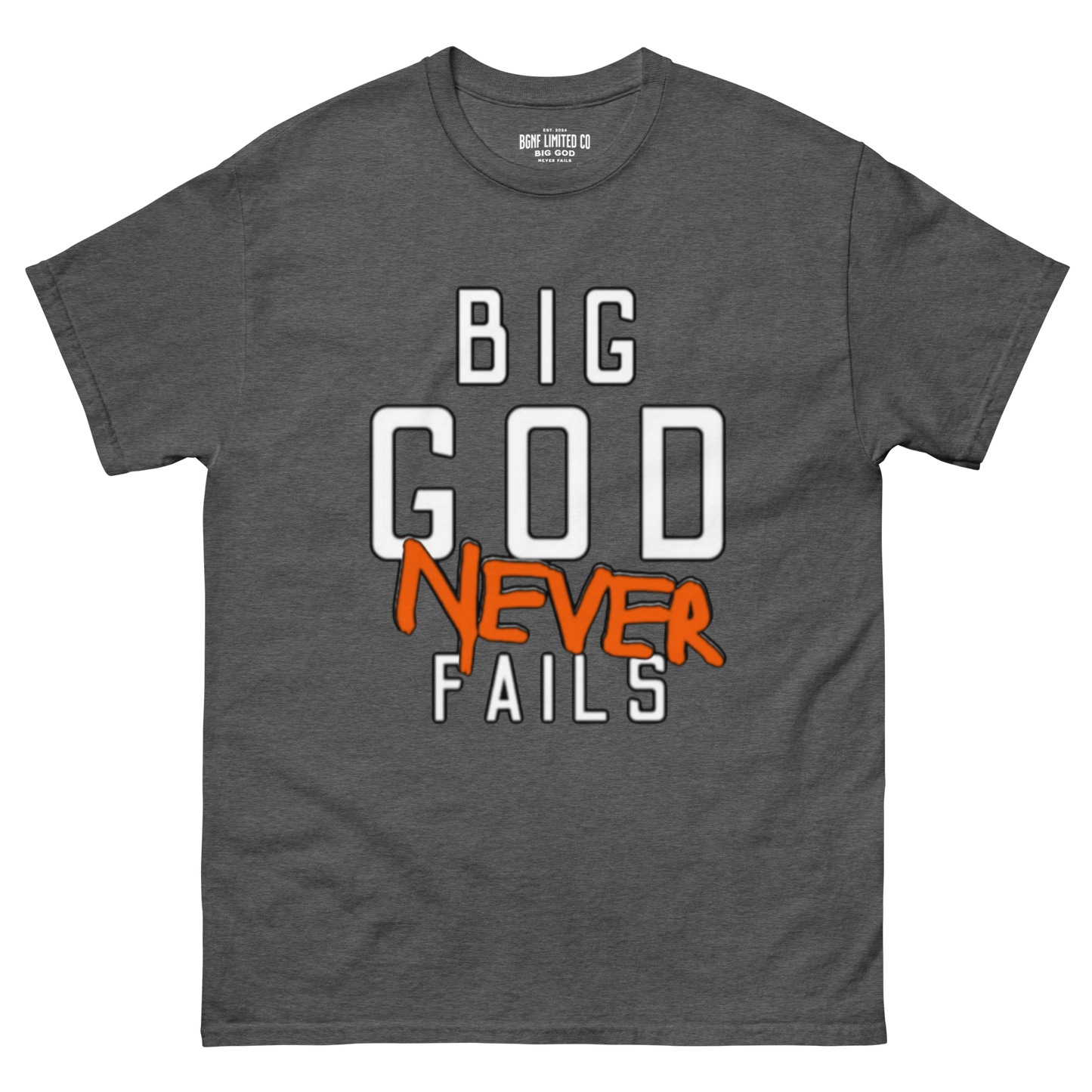 Big God Never Fails - Classic Tee | White N Orange Print