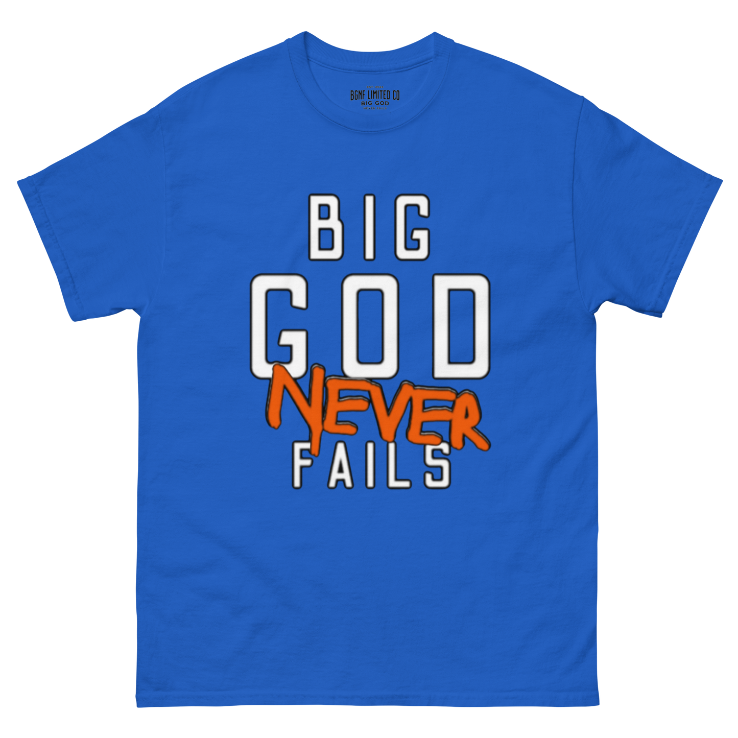 Big God Never Fails - Classic Tee | White N Orange Print