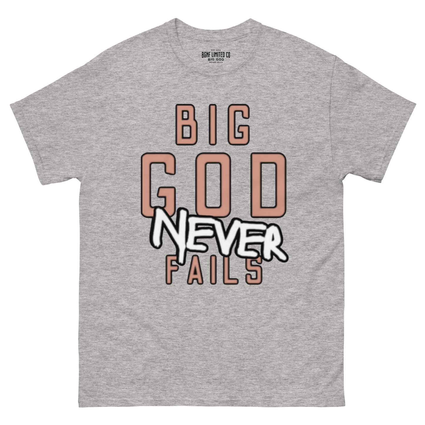 Big God Never Fails - Classic Tee | Tan N White Print
