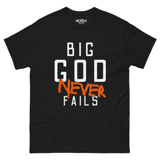 Big God Never Fails - Classic Tee | White N Orange Print