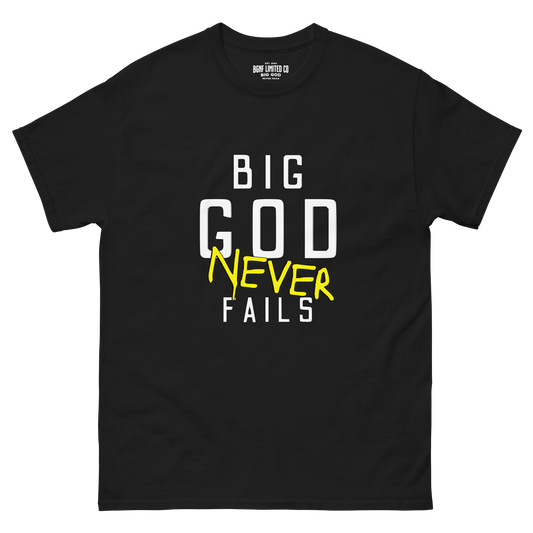 Big God Never Fails - Classic Tee | White N Yellow Print