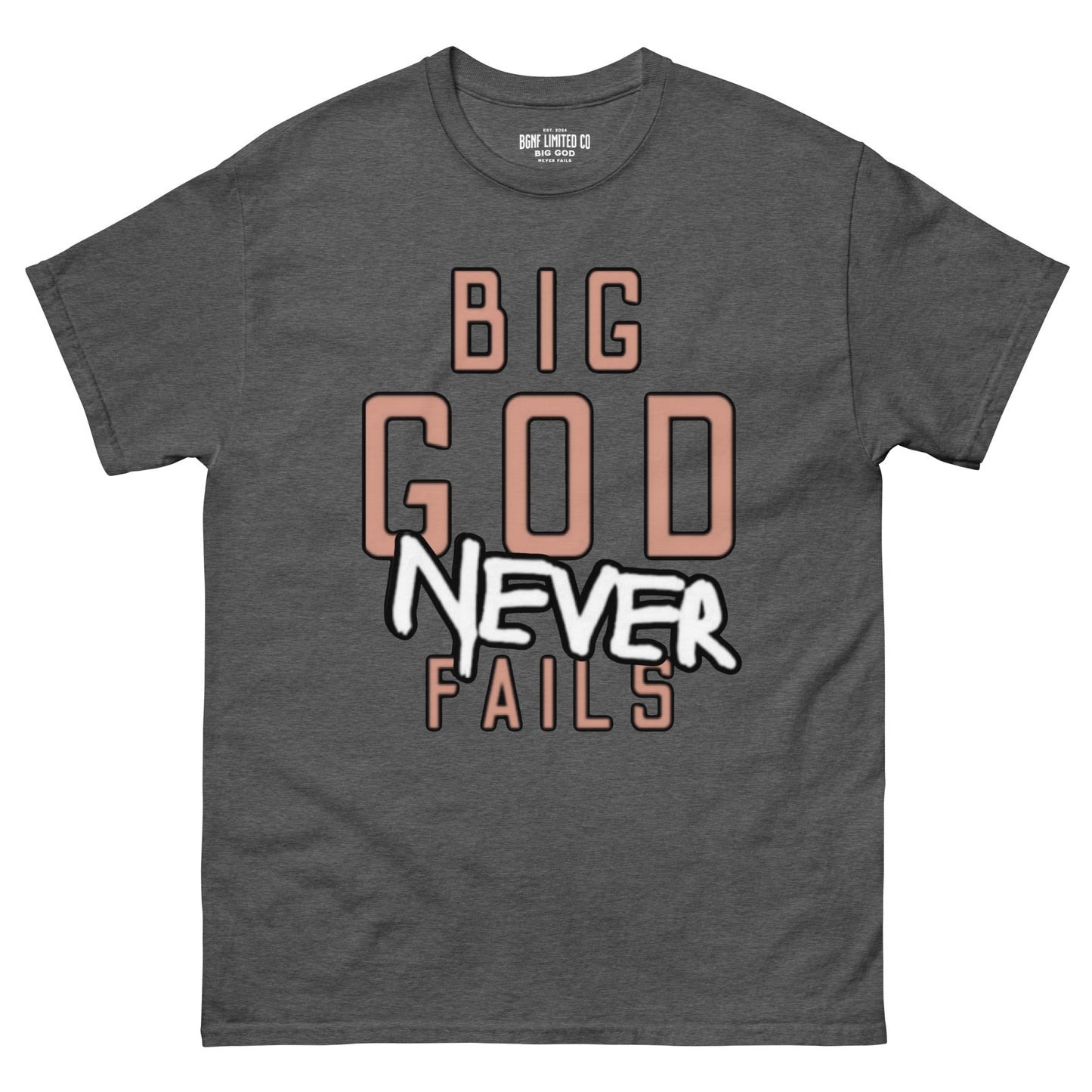 Big God Never Fails - Classic Tee | Tan N White Print