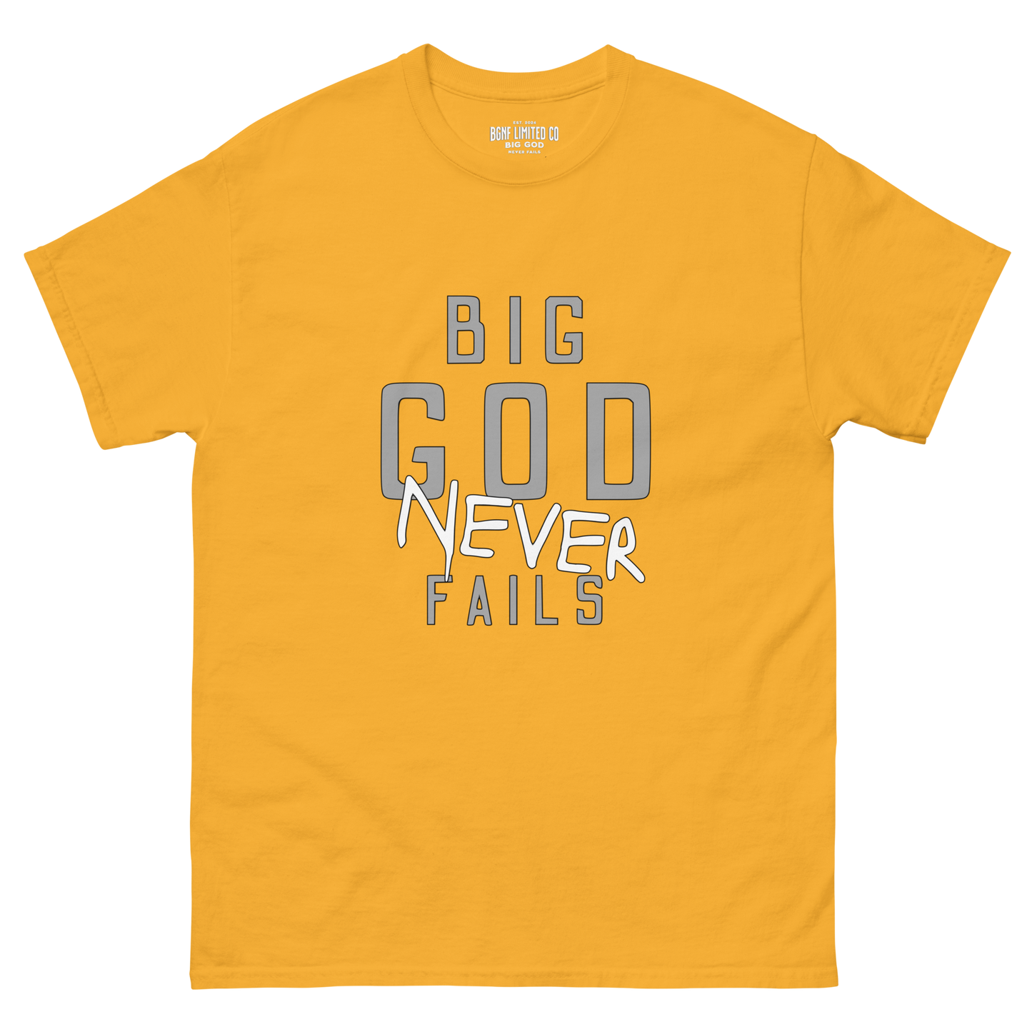 Big God Never Fails - Classic Tee | Grey N White Print