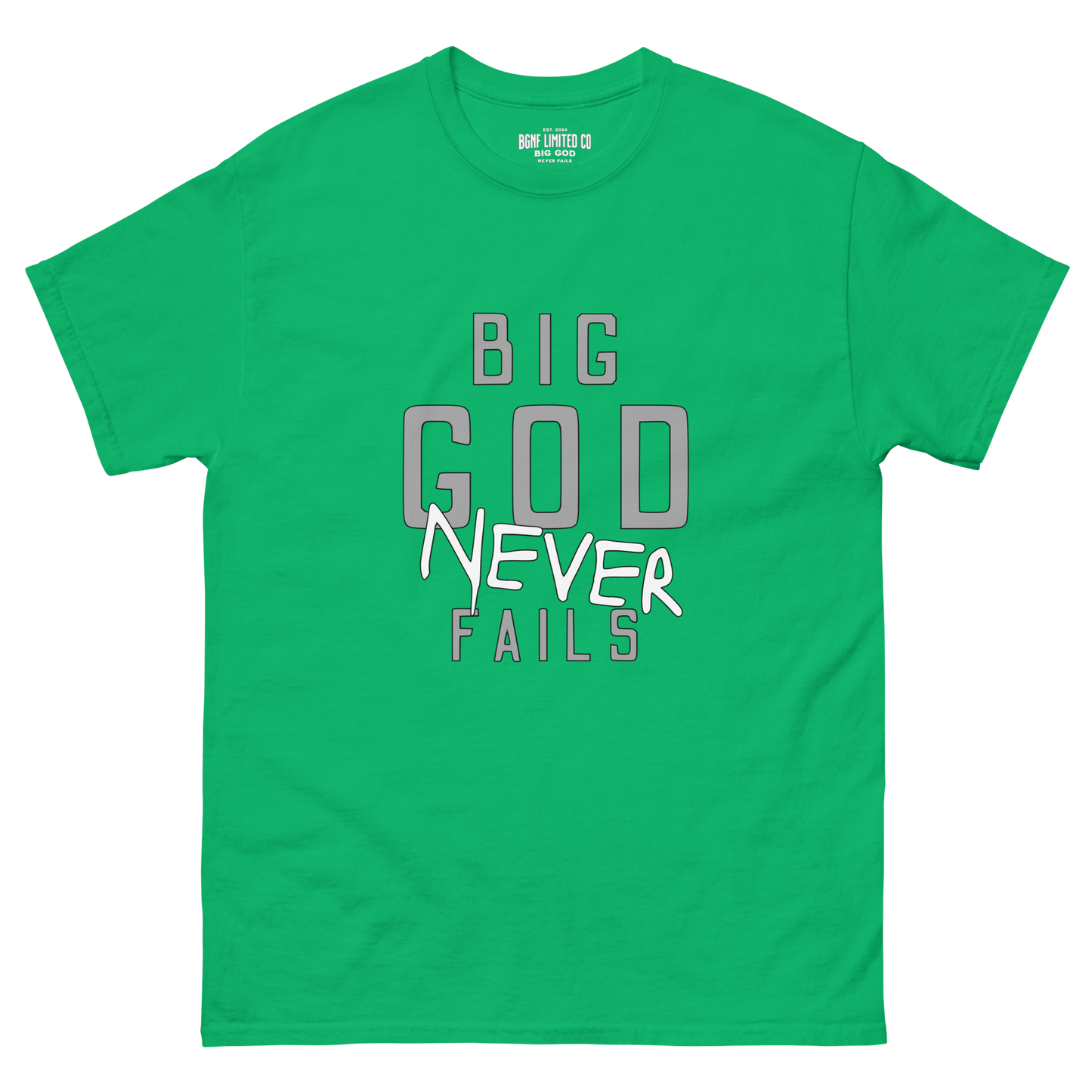 Big God Never Fails - Classic Tee | Grey N White Print