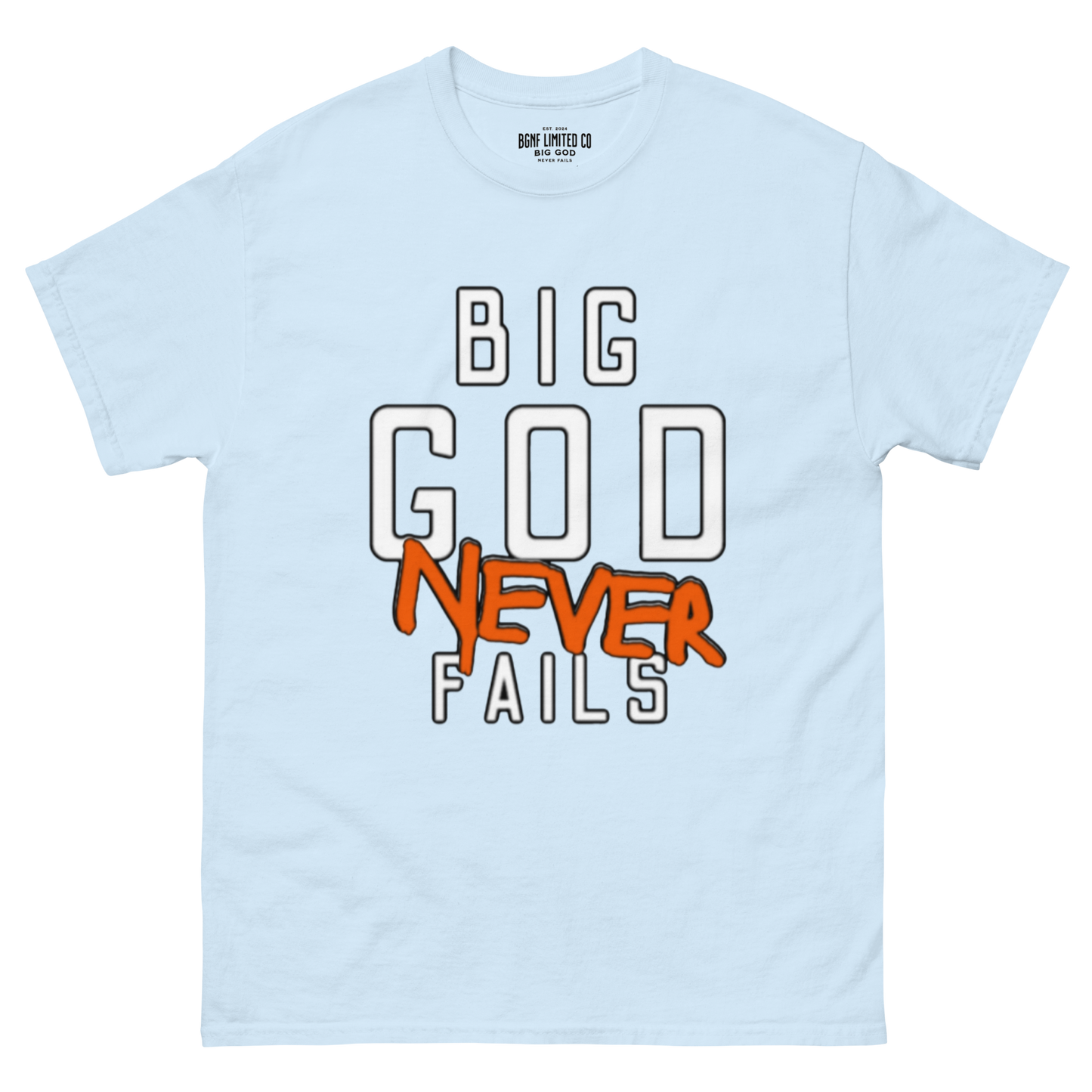 Big God Never Fails - Classic Tee | White N Orange Print