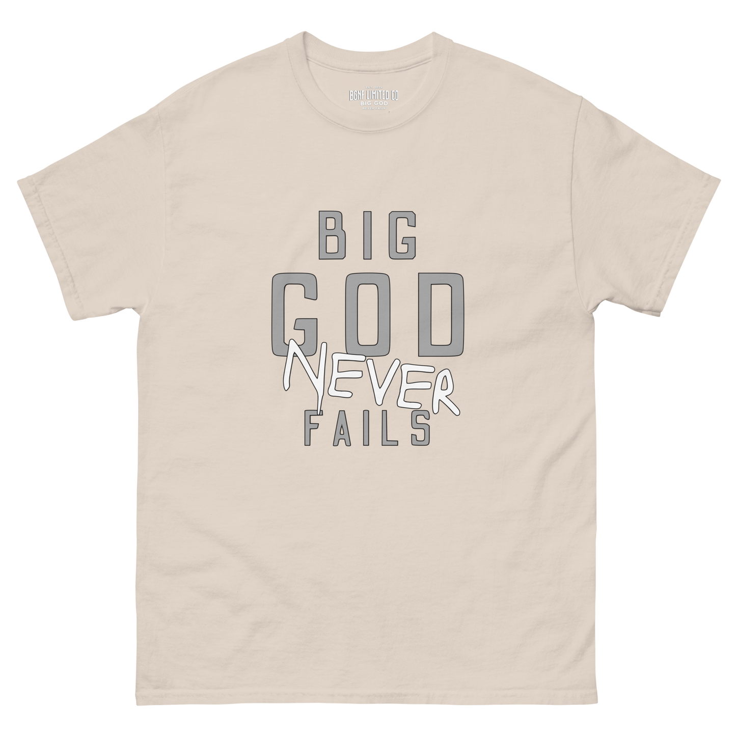 Big God Never Fails - Classic Tee | Grey N White Print