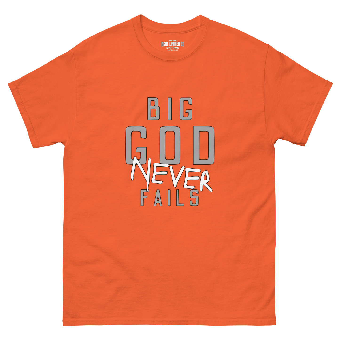 Big God Never Fails - Classic Tee | Grey N White Print