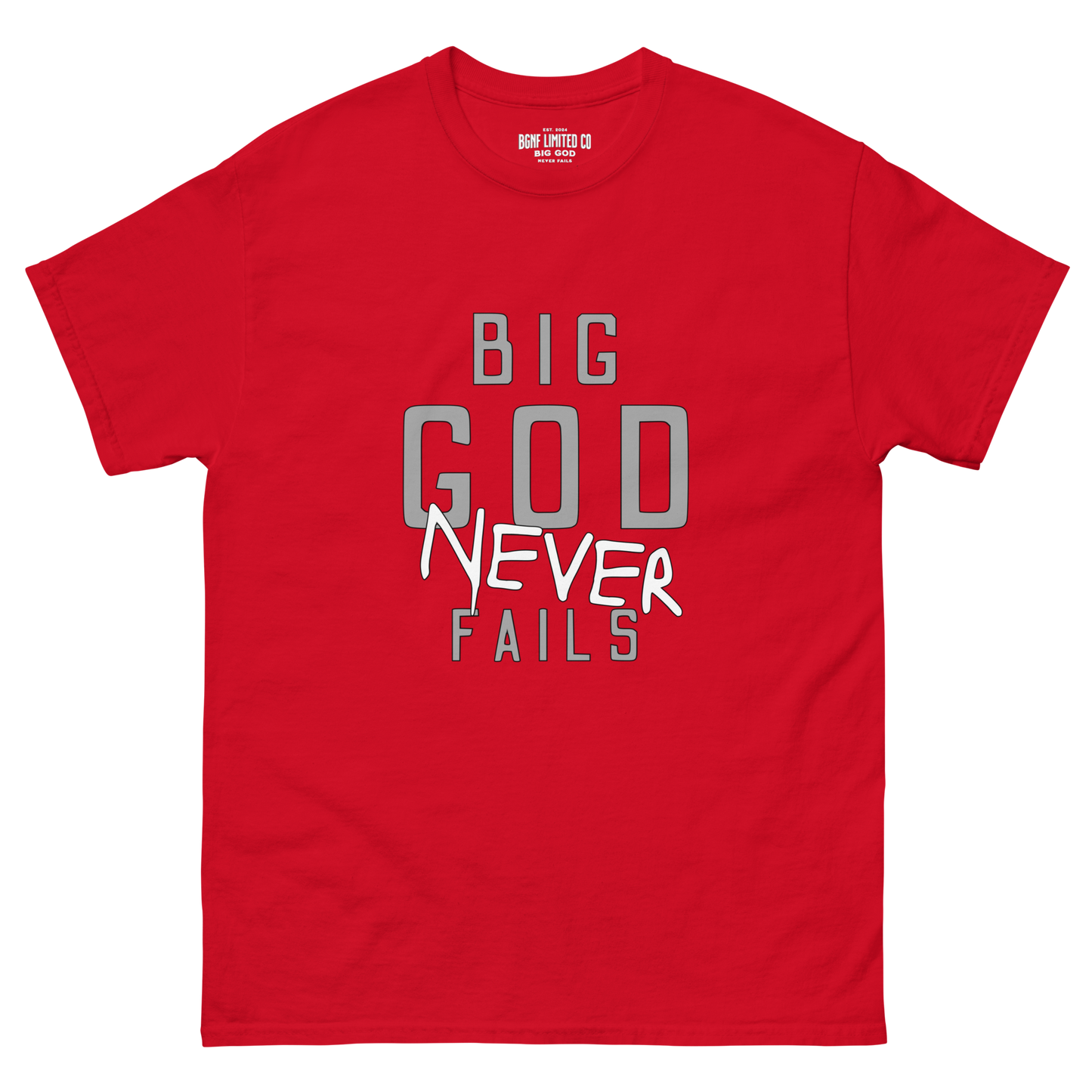 Big God Never Fails - Classic Tee | Grey N White Print