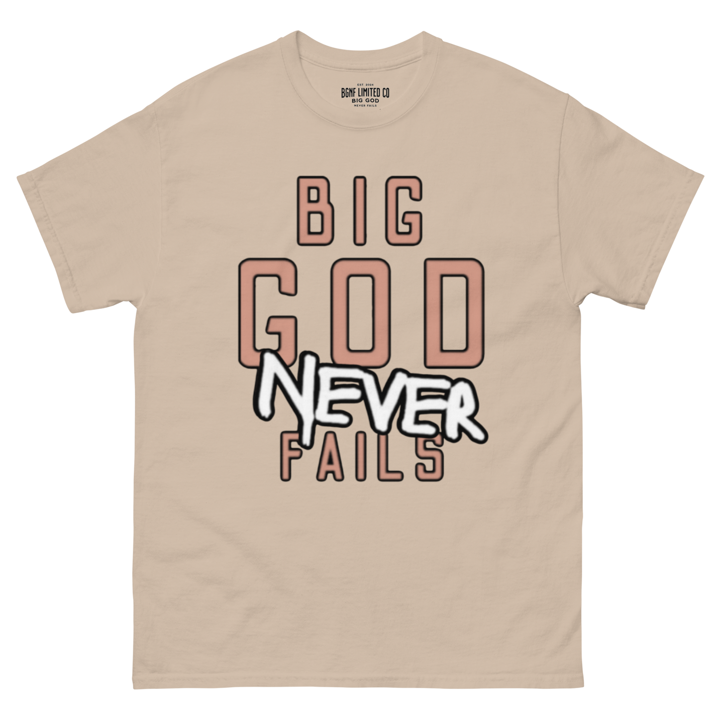 Big God Never Fails - Classic Tee | Tan N White Print