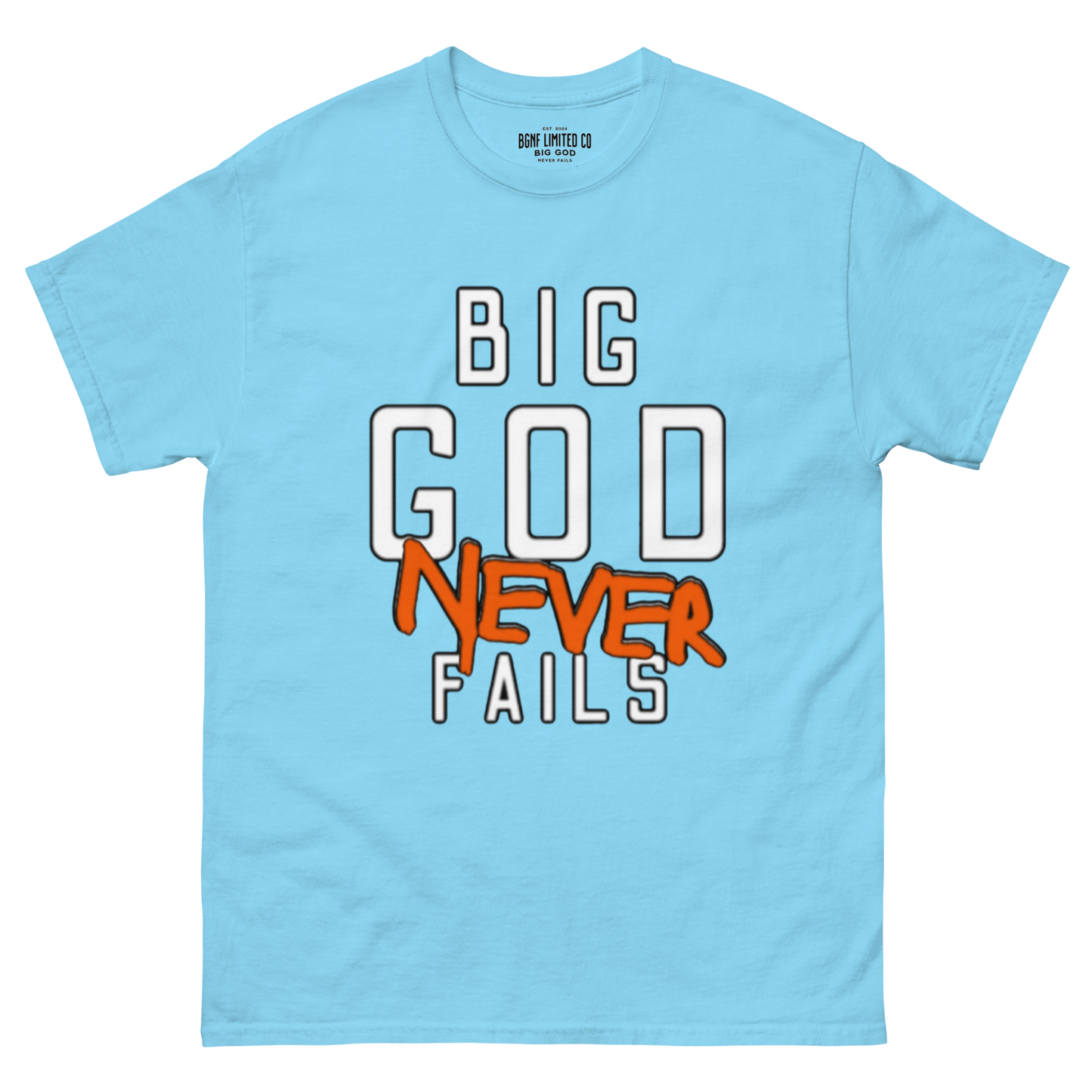 Big God Never Fails - Classic Tee | White N Orange Print