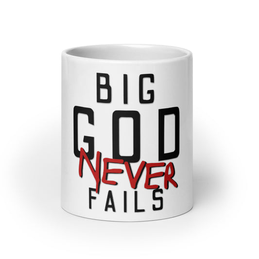 Big GOD Never Fails Coffee Mug