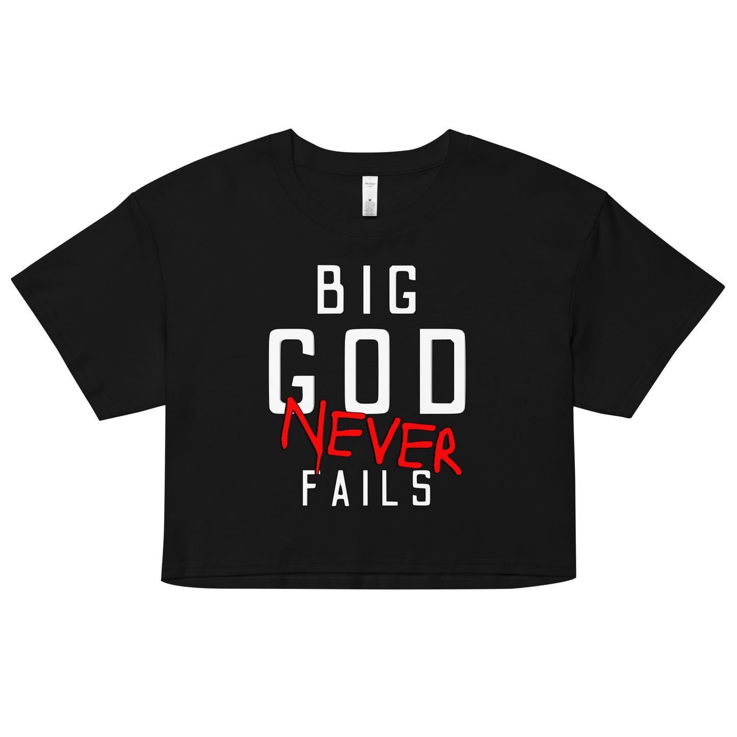 NEW Big God Never Fails - Women’s crop top | White N Red Print