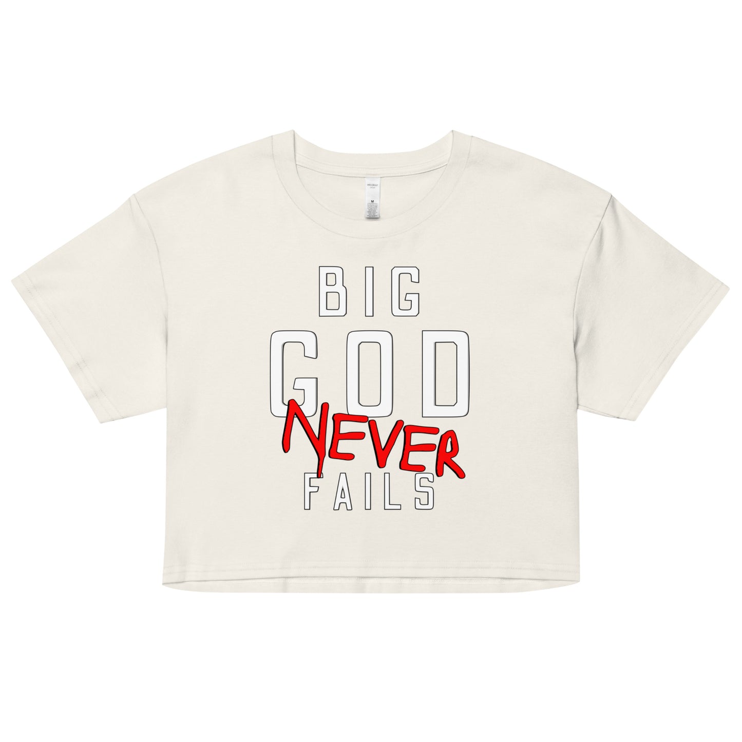 NEW Big God Never Fails - Women’s crop top | White N Red Print